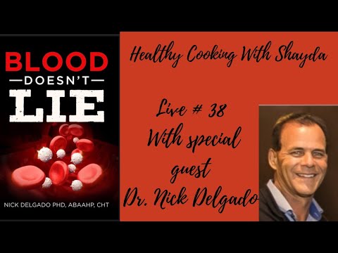 Special guest Dr. Nick Delgado-Live #38