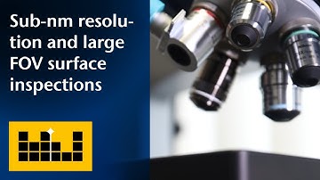 Combining sub-nm resolution with large FOV surface inspections | TopMap surface metrology
