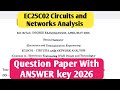 EC25C02 Circuits & Networks Analysis Question paper With Answer Key April May 2026|Engineering king