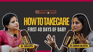 How to Take Care of a Newborn Baby in the First 40 Days