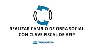 Tutorial Cambio De Obra Social - Superintendencia De Salud - Con Clave Fiscal