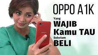 OPPO A1k Yang WAJIB kamu TAU Sebelum Beli! Review Indonesia