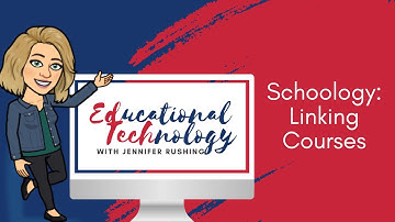 Schoology: Linking Courses