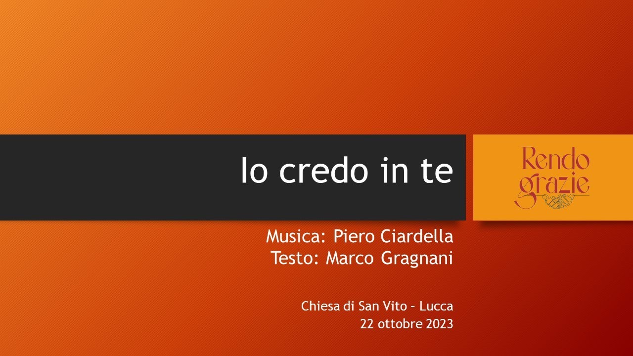 14 Io credo in te - YouTube