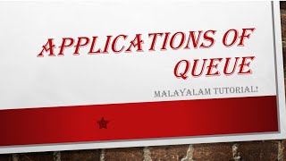 Applications of Queue | CPU scheduling | Data structures | Malayalam Tutorials