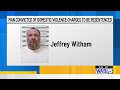 Man convicted on numerous domestic violence charges to be resentenced