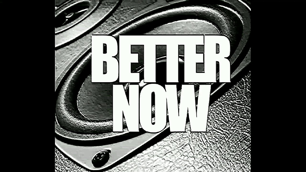 Post Malone - BETTER NOW remix Kam Steele