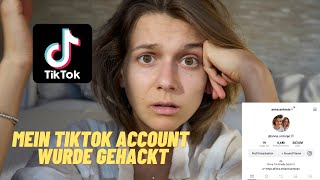 My TIKTOK Account with 6.6 Followers got hacked !!! Story time