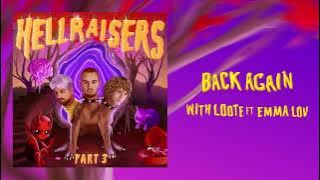 Cheat Codes - Back Again (with Loote & Emma Løv) (Official Audio)