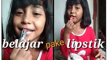 Belajar memakai lipstik