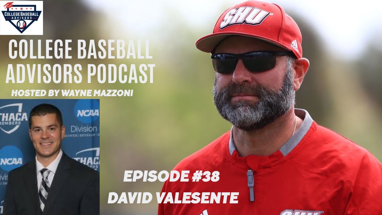 Podcast #38 - David Valesente - Head Baseball Coach - Ithaca College
