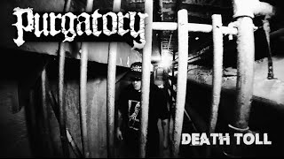 PURGATORY - Death Toll (B&W version)