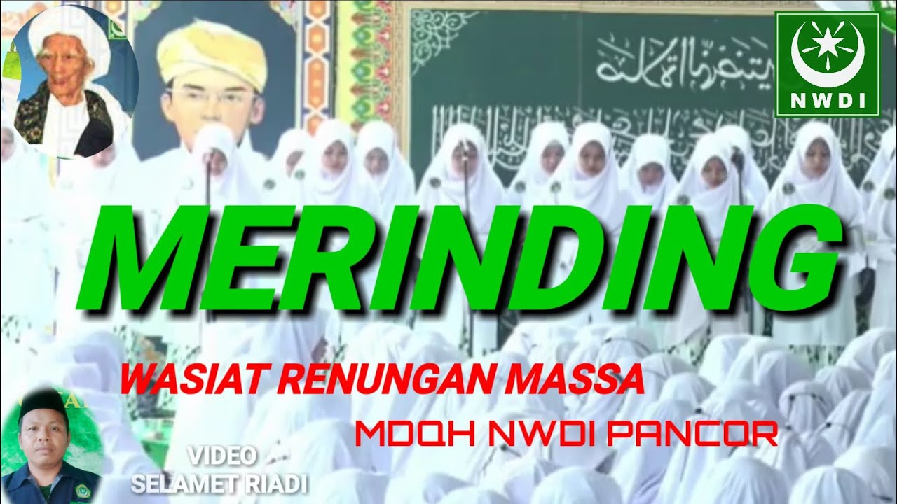 Merinding Lagu Wasiat Renungan Massa -Maulana Syeikh KH Muhammad Zainuddin Abdul Madjid