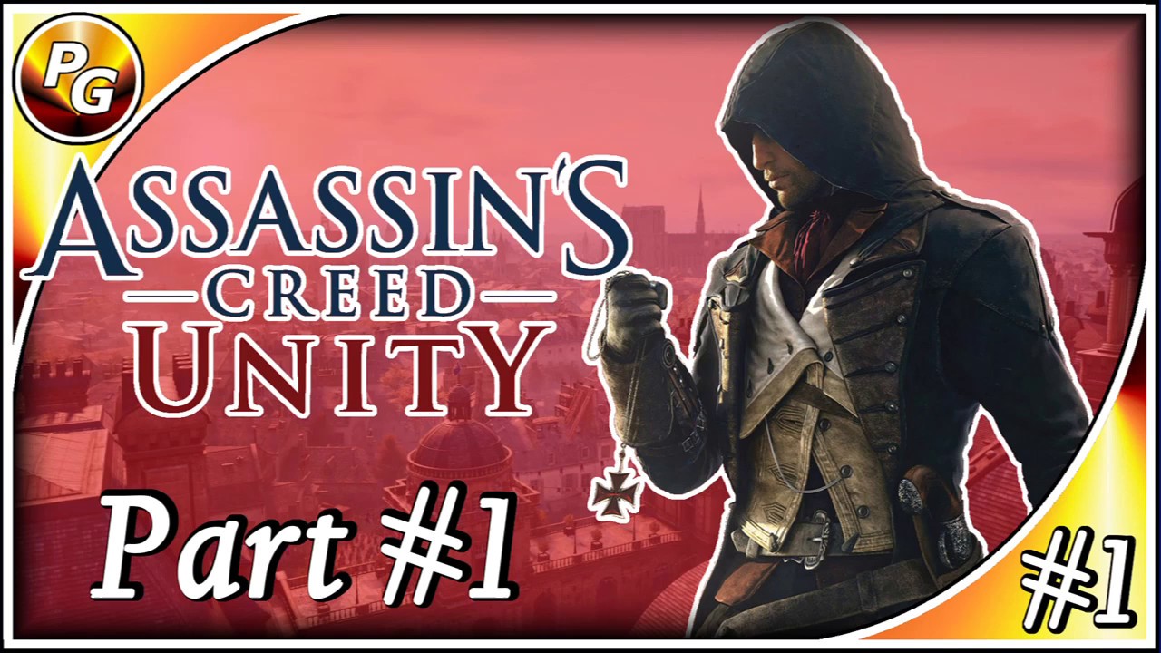 SHOW EM SOME MERCY!! | Assassins Creed Unity | Lets Stream Part #1