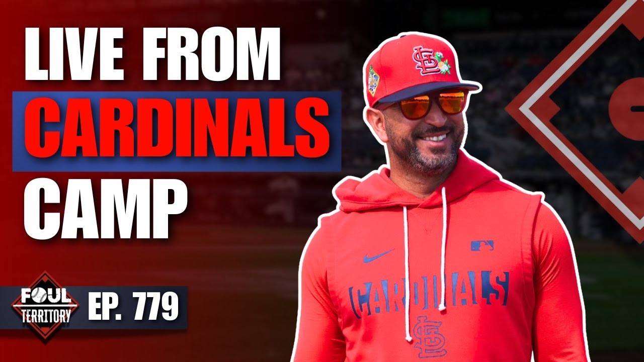 Live From Cardinals Camp! Oli Marmol, Chaim Bloom & More | Foul Territory