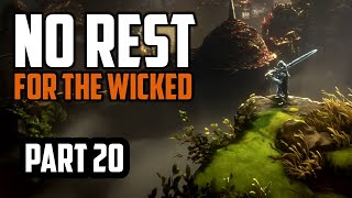 No Rest for the Wicked — No Rest for the Wicked | Part 20
