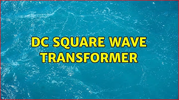 DC square wave Transformer