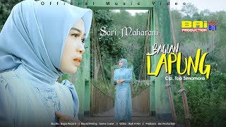 BAGIAN LAPUNG ~ SARI MAHARANI | Cipt. Top Simamora | Bai Production | Lagu Mandailing Madina Tapsel