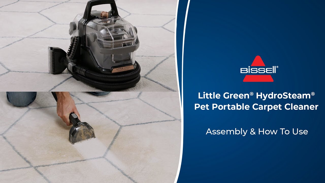 Assembly & How To Use  Little Green® HydroSteam® Pet Portable Carpet  Cleaner 