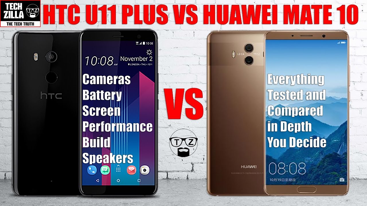 Huawei mate 10 vs htc u11 plus