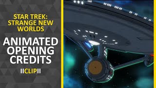 Animated Opening Credits • Star Trek: Strange New Worlds 2x7 • Clip