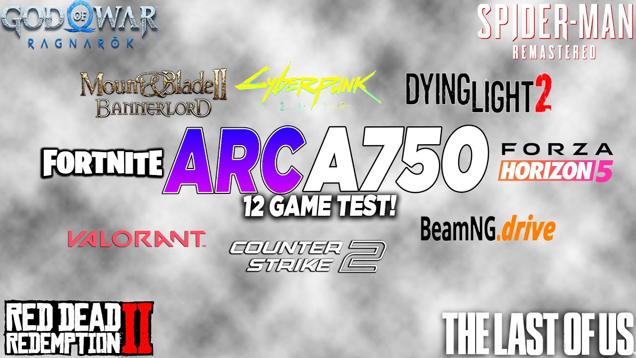 ARC A750 + i5 10400F Test in 12 Games in 2025