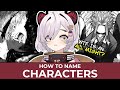 (10 TIPS) How To Come Up With CHARACTER NAMES For Comics & Manga