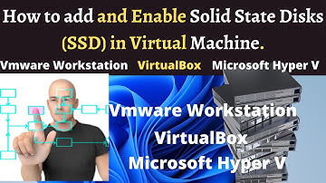 How to add and Enable Solid State Disks (SSD) in Virtual Machine | How to Enable SSD feature