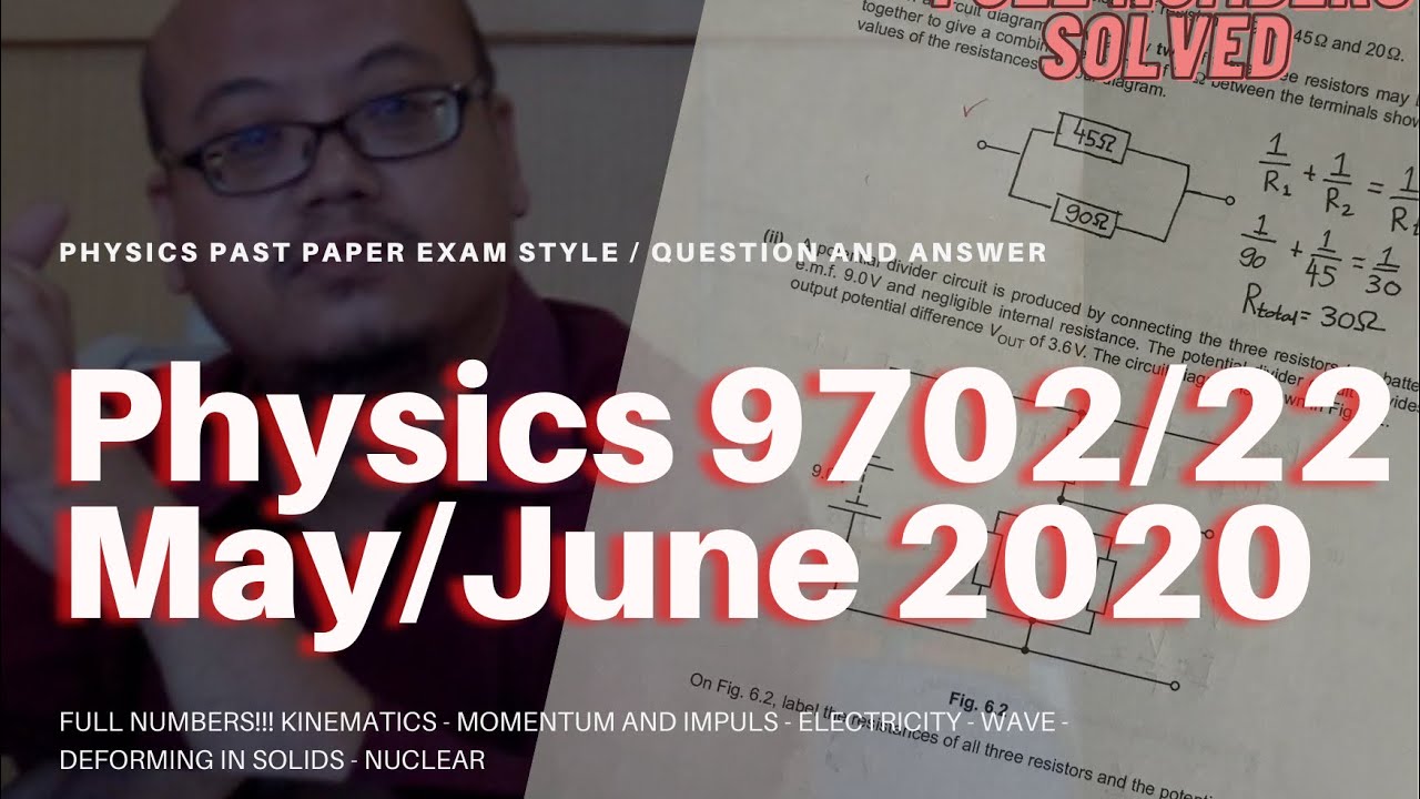 FULL NUMBERS SOLVED || CAMBRIDGE AS LEVEL PHYSICS PAST PAPER 2