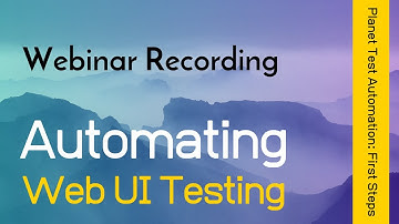Automating Web UI Testing | Inflectra Webinars | (Part 1)