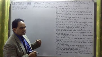 RECTIFICATION LENGTH OF CURVES FOR CARTESIAN EQUATIONS INTEGRAL CALCULUS LECTURE   89   D  STEP BY S