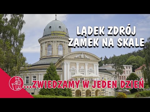 What is worth seeing in Poland. Lower Silesia. Ladek Zdroj