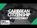 The Truth about Caribbean Citizenship by Investment