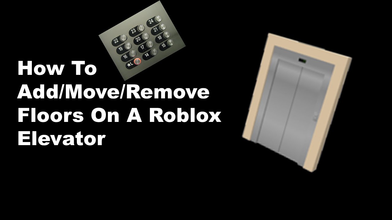 Roblox Tutorial How To Add More Floors To An Elevator Youtube - roblox elevator tool