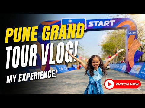 Pune Grand Tour - Vlog #keyaingle #vlog