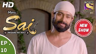 Mere Sai - मर सई - Ep 10 - 6Th October, 2017