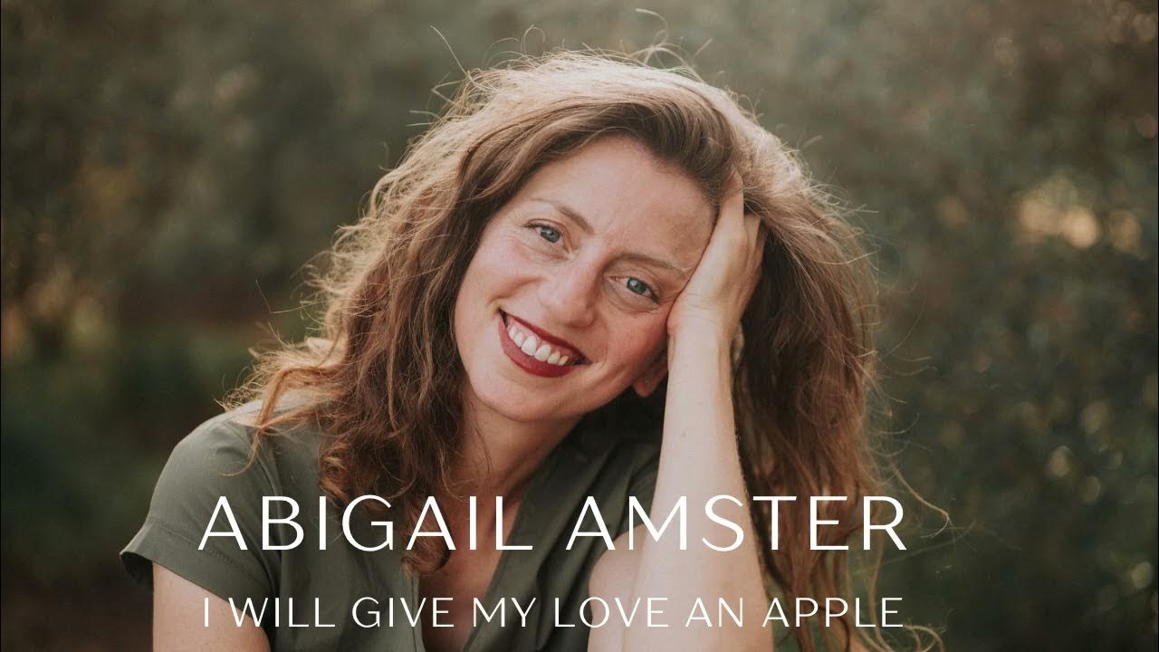I Will Give My Love An Apple I Will Give My Love An Apple