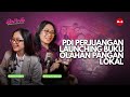 Bintang Puspayoga: PDI Perjuangan Launching Buku Olahan Pangan Lokal