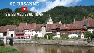 Beautiful Medieval Town  | ST-URSANNE - Switzerland | Walking Tour & Antiques