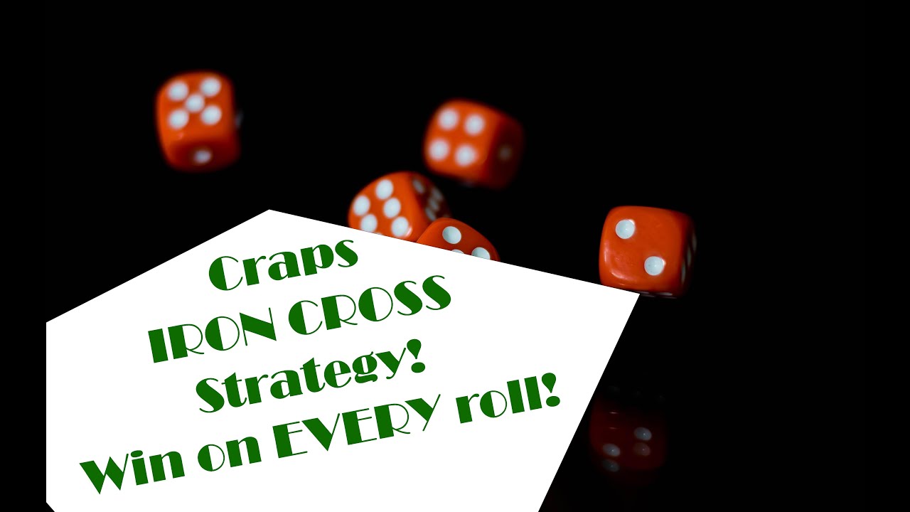Craps Iron Cross Win Every Roll YouTube