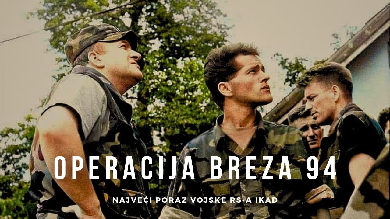 Operacija Breza 94 | NAJVEĆI PORAZ VOJSKE REPUBLIKE SRPSKE IKAD