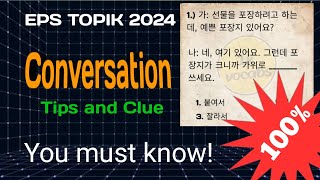 EPS TOPIK CONVERSATION Tips and clue to pass the EPS Exam.
