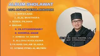 SHOLAWAT#Ke-66 KUMPULAN SHOLAWAT UH MU'MIN MUBAROK ANTIK VIRAL INDAH MERDU SYAHDUđź•‹BAROKAH SELALU