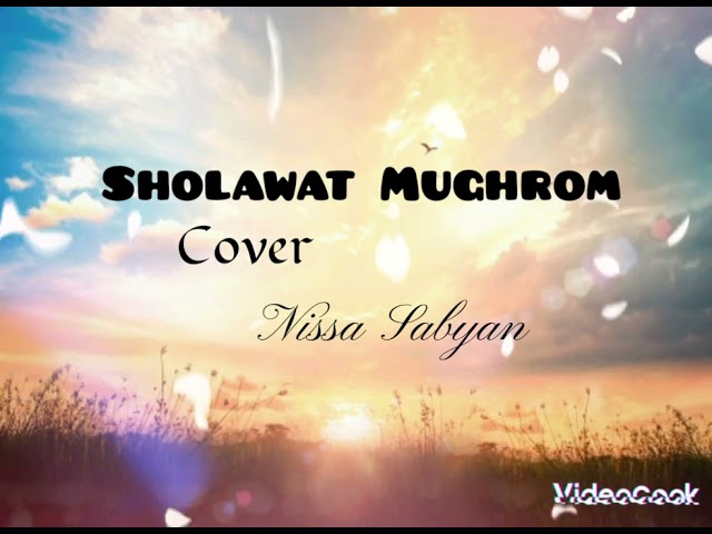 Sholawat Mughrom Cover Nissa Sabyan class=