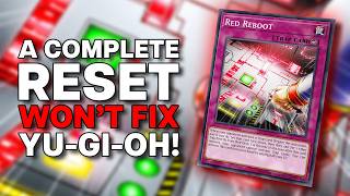A reset won't actually fix Yu-Gi-Oh!