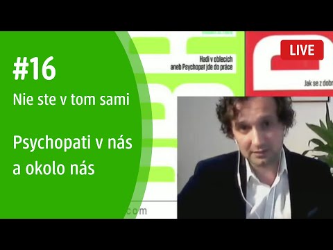 Video: Bola niekedy psychopatia vyliečená?