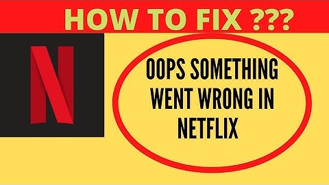 Netflix App - Oops Something Went Wrong Error. Please Try Again Later || FING 24