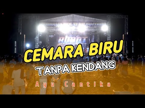 CEMARA BIRU TANPA KENDANG || AYU CANTIKA
