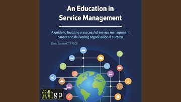 Chapter 2: What Is Itsm?.7 - An Education in Service Management