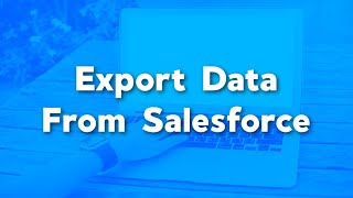 Export Data from Salesforce Using Workbench | Workbench Tutorials | SOQL Tutorial